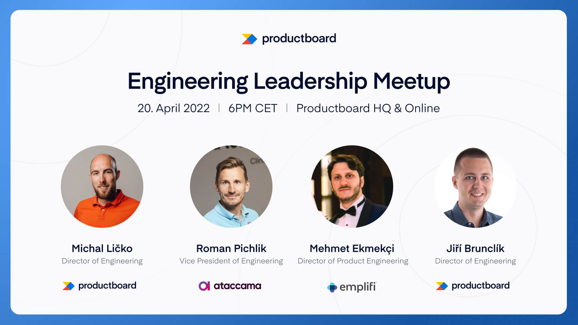 April 2022: Productboard Engineering Leadership Meetup
